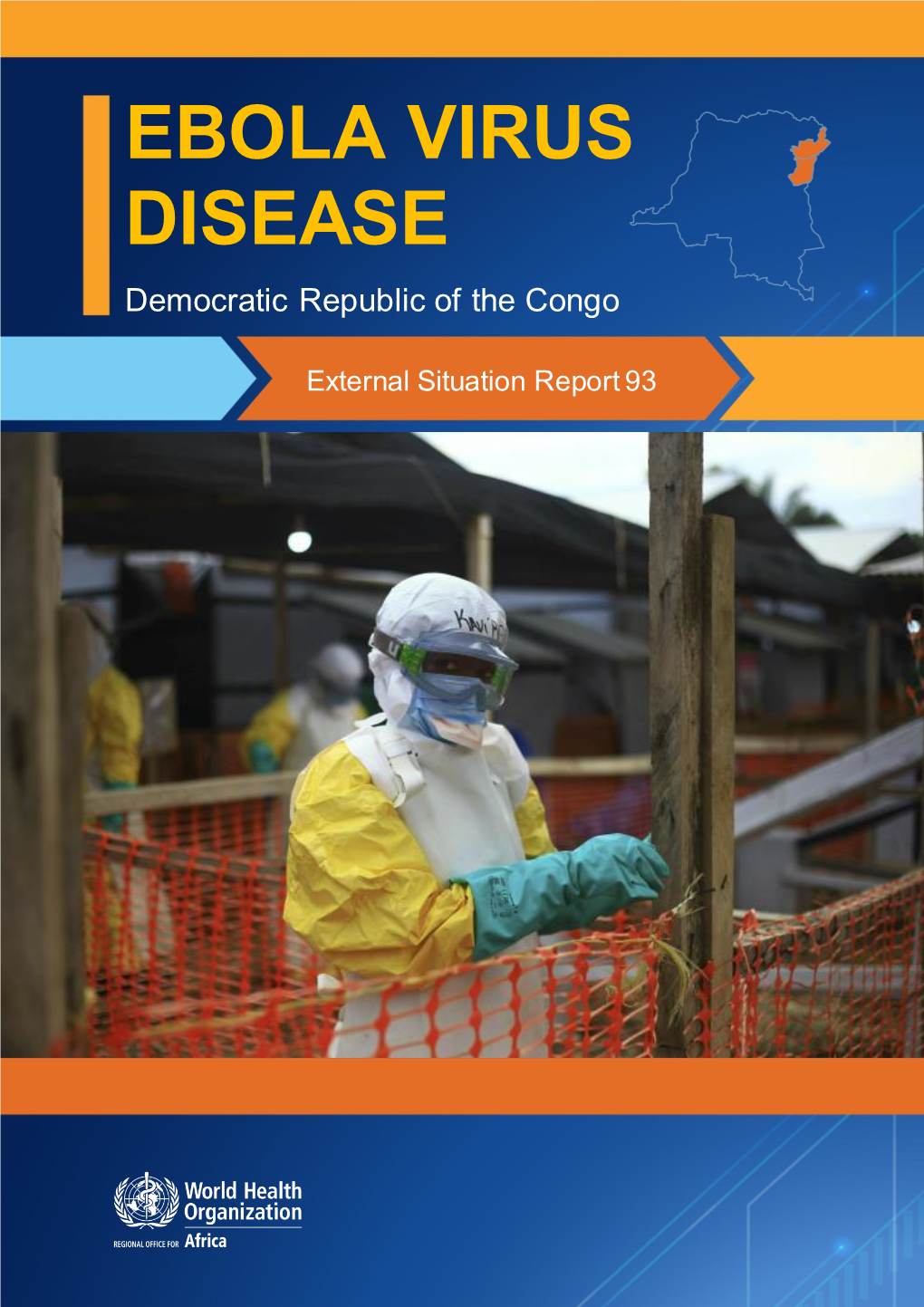 Ebola Virus Disease (EVD) Reported in Democratic Republic of the Congo