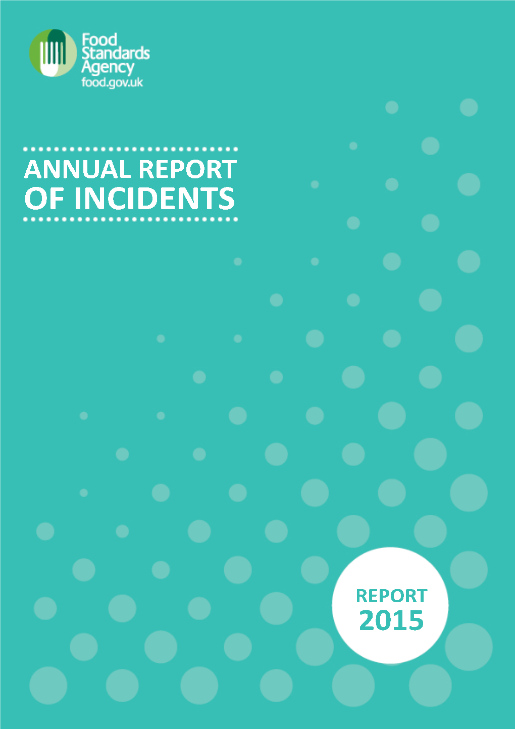 Annual Report of Incidents 2014