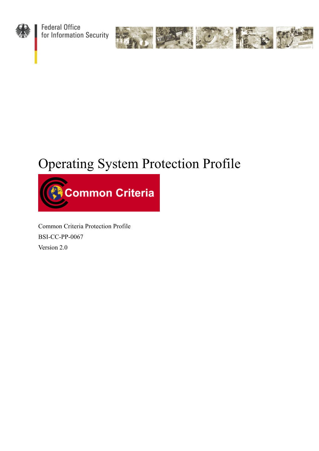 Operating System Protection Profile, Version