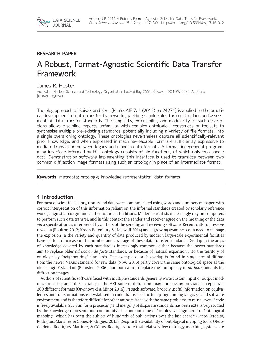 A Robust, Format-Agnostic Scientific Data Transfer Framework