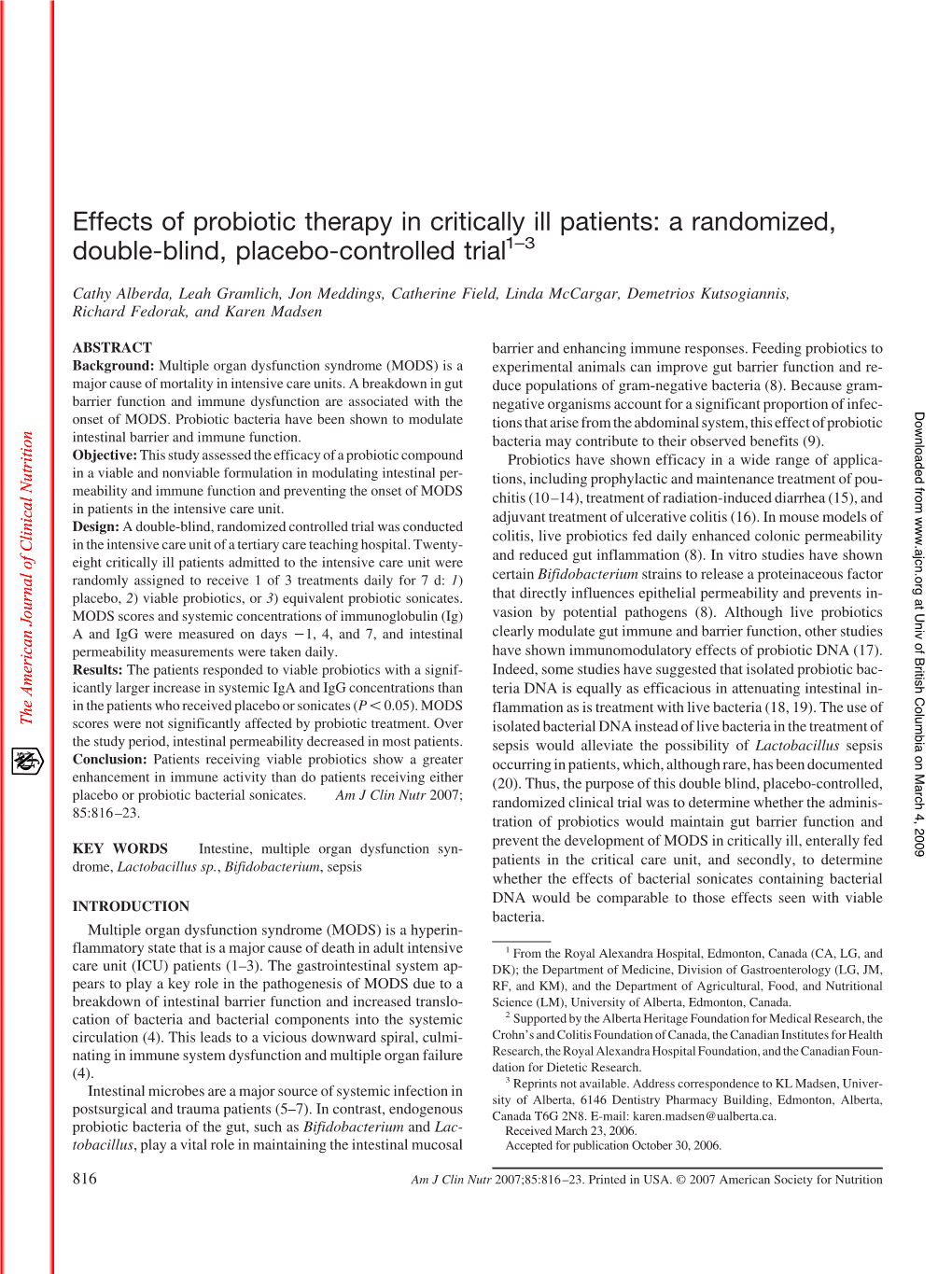 Effects of Probiotic Therapy in Critically Ill Patients: a Randomized, Double-Blind, Placebo-Controlled Trial1–3