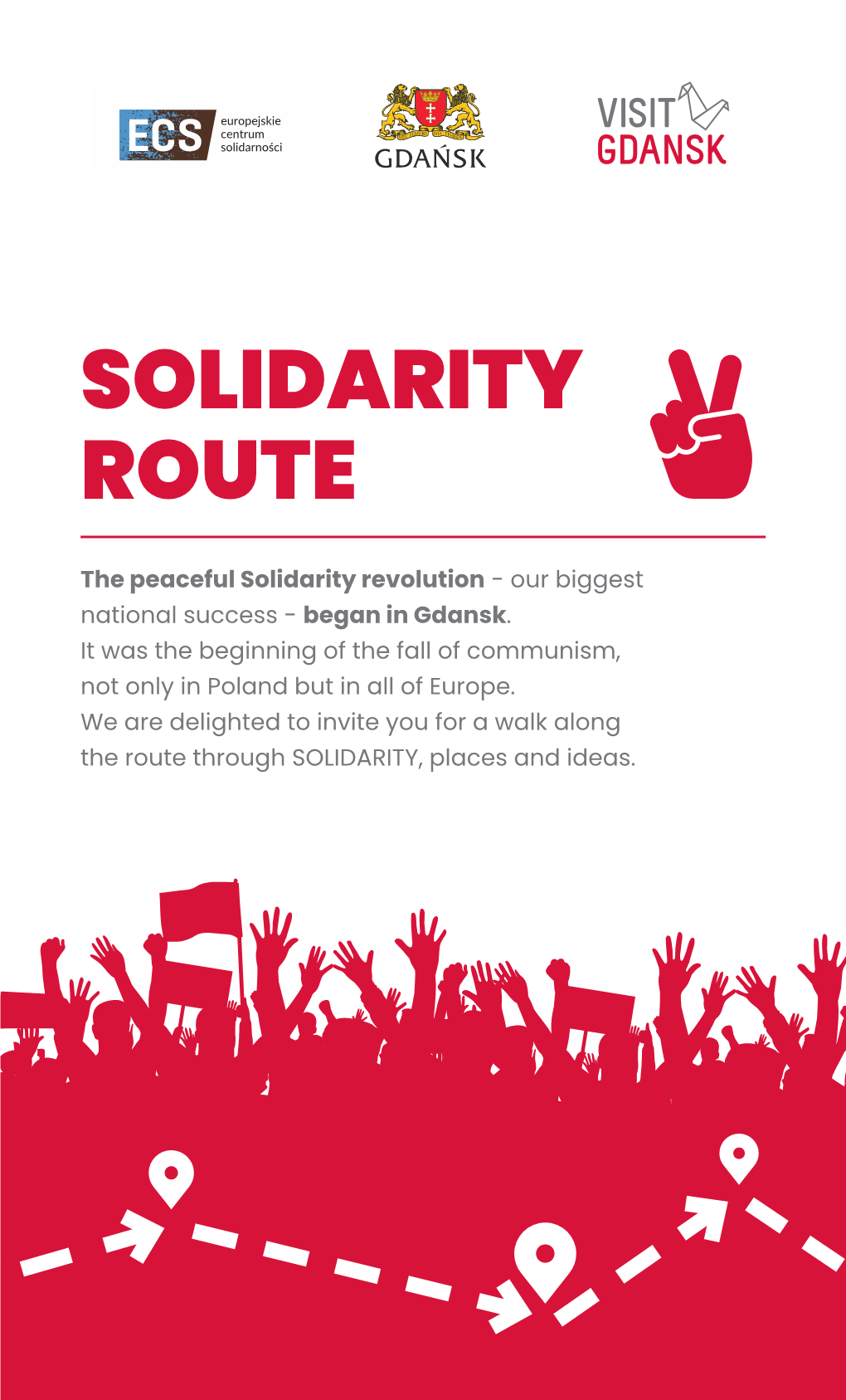 SOLIDARITY ROUTE Gdańska Organizacja Turystyczna Ul