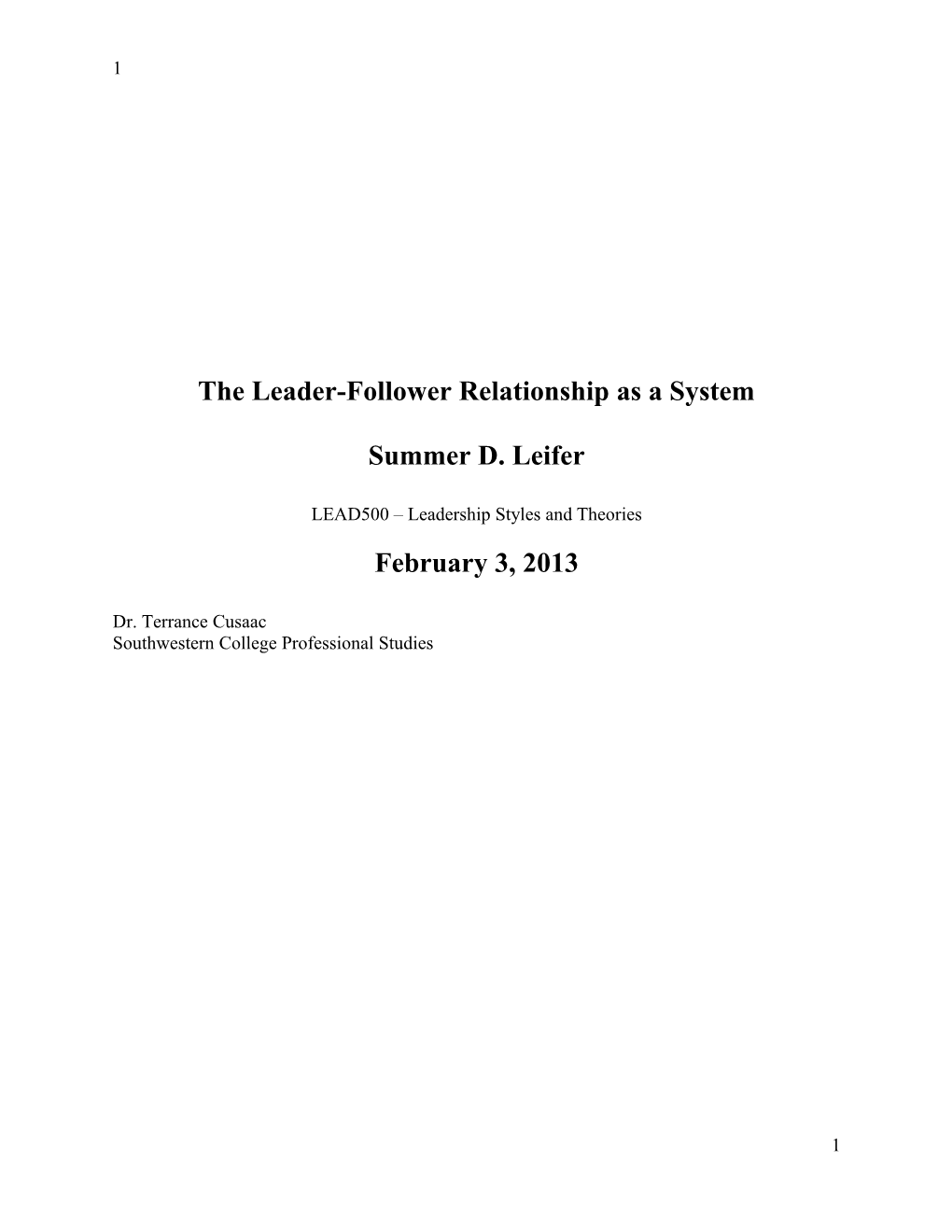 The Leader-Follower Relationship As a System