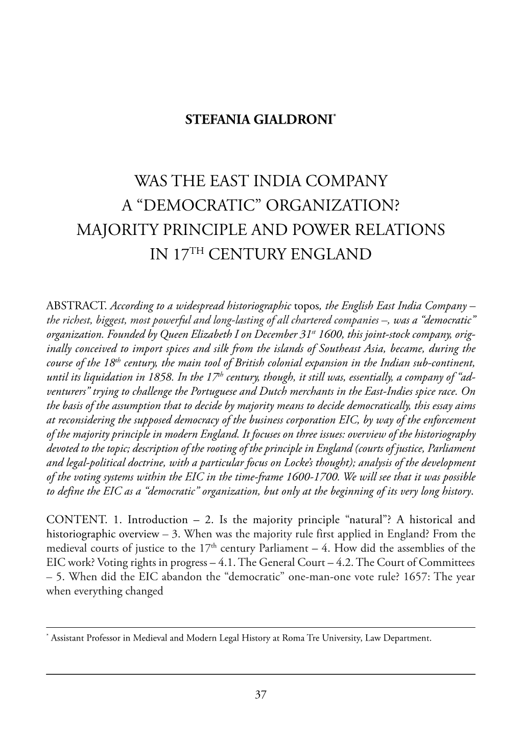“Democratic” Organization? Majority Principle and Power Relations in 17Th Century England