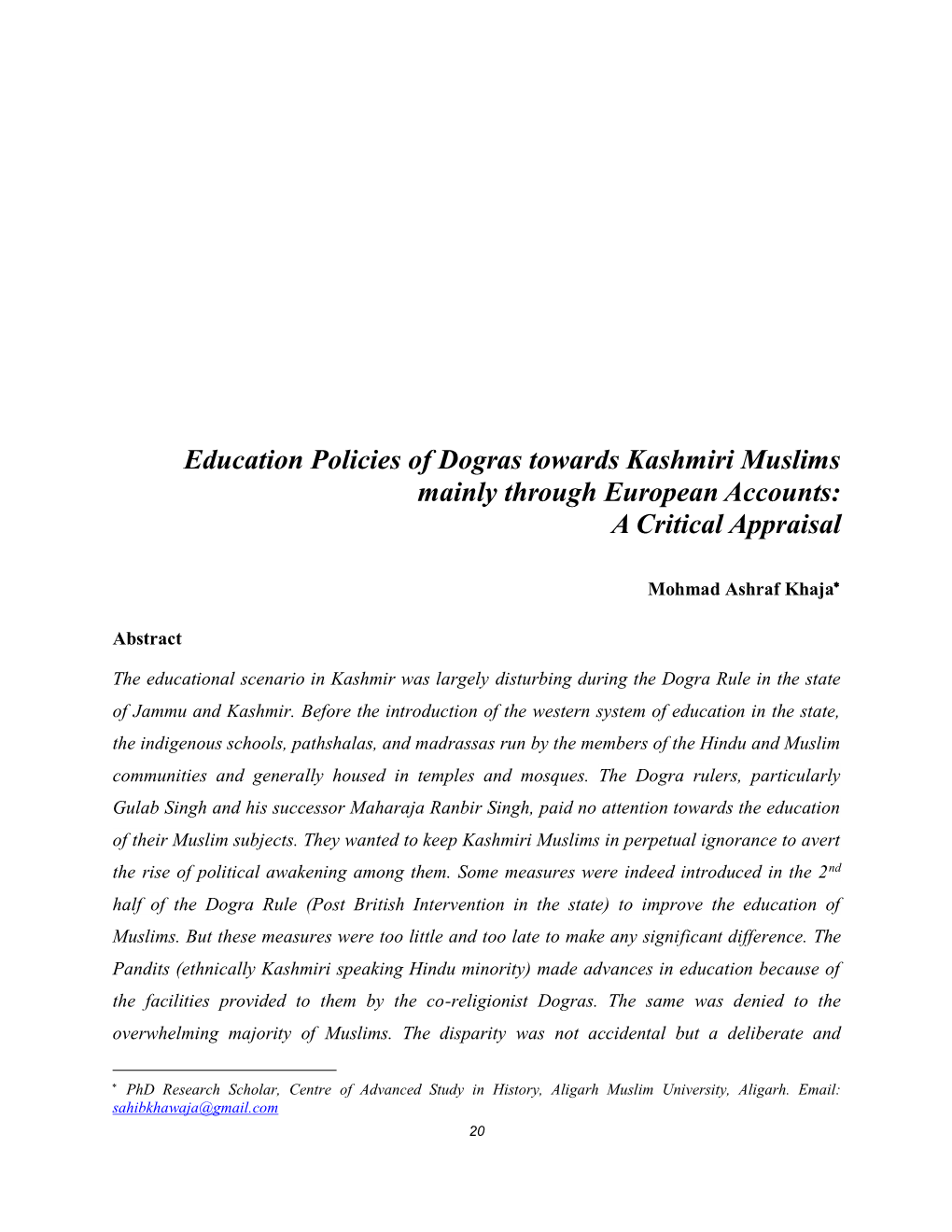 Education Policies of Dogras Towards Kashmiri Muslims Mainly Through European Accounts: a Critical Appraisal