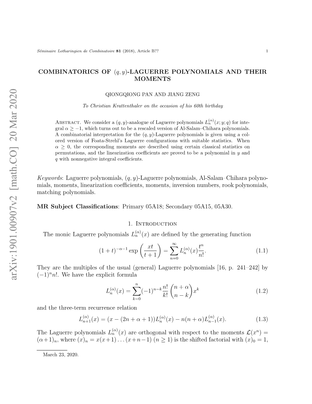 Combinatorics of $(Q, Y) $-Laguerre Polynomials and Their Moments