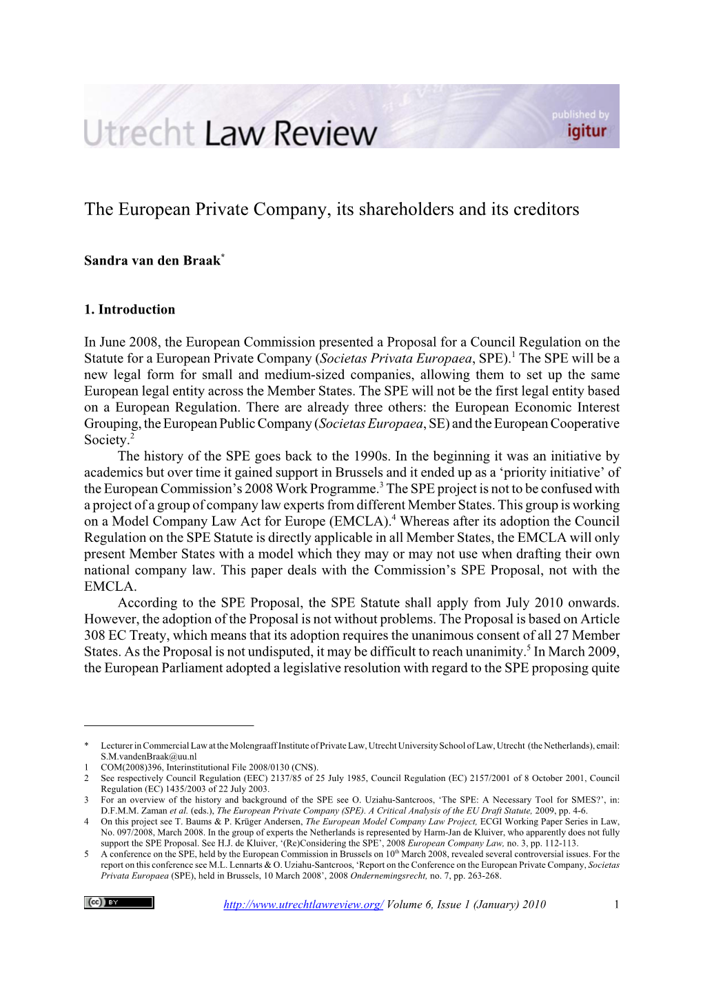 The European Private Company, Its Shareholders and Its Creditors