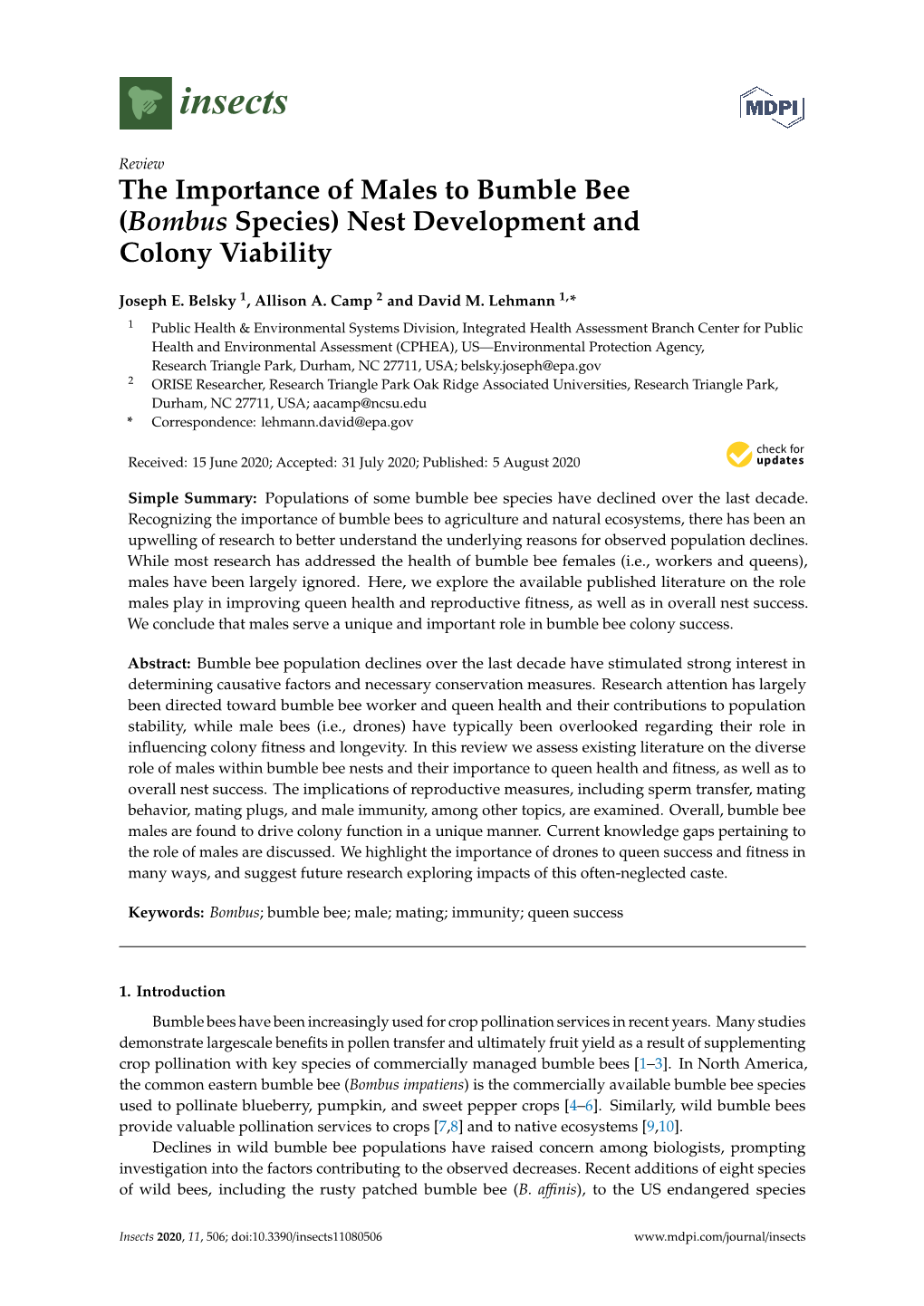 The Importance of Males to Bumble Bee (Bombus Species) Nest Development and Colony Viability