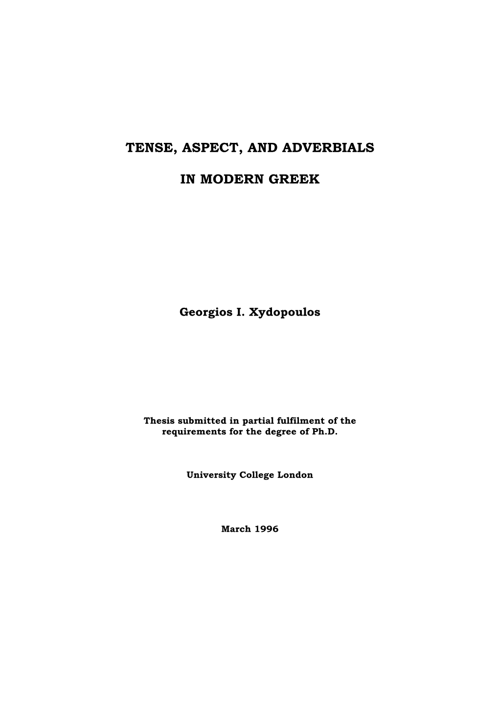 Tense, Aspect, and Adverbials in Modern Greek