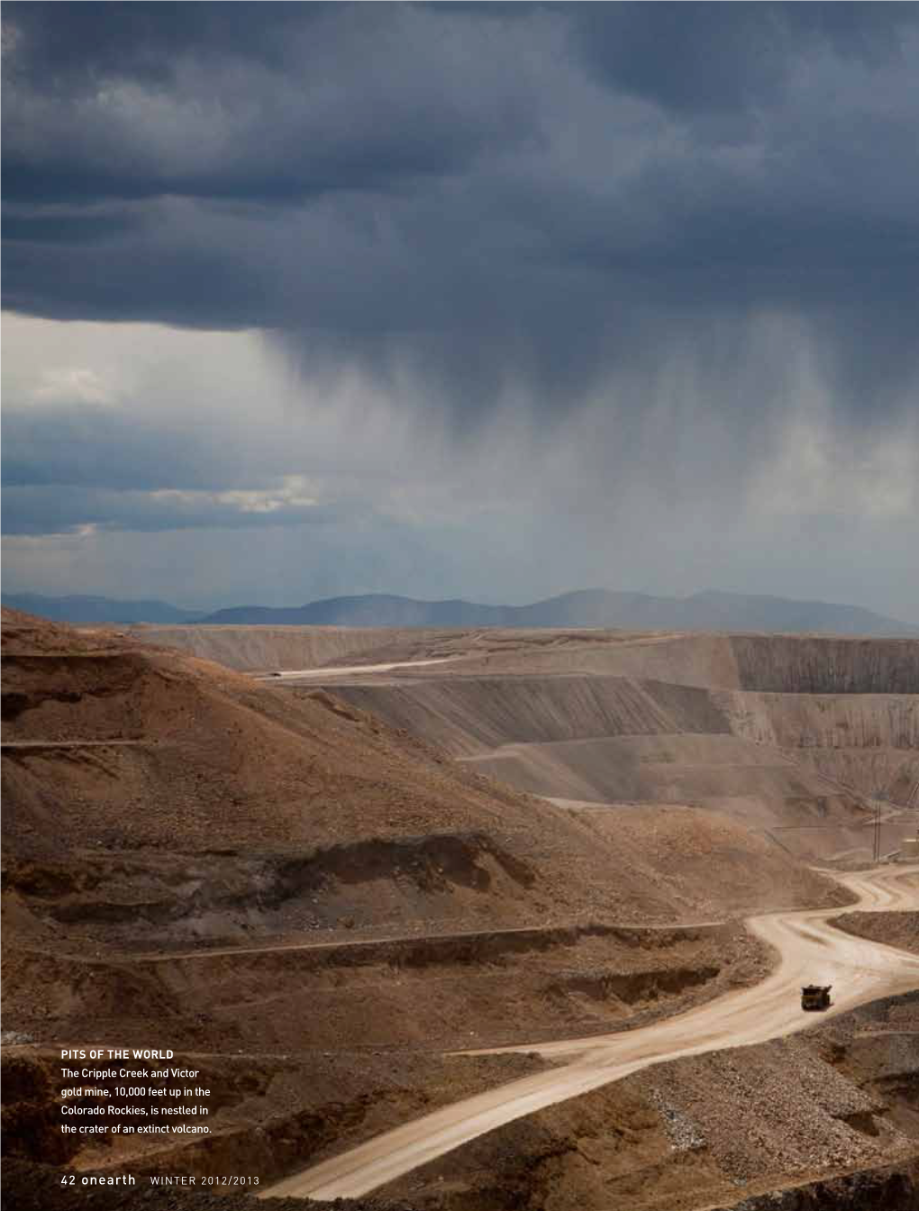 Pits of the World the Cripple Creek and Victor Gold Mine, 10,000 Feet