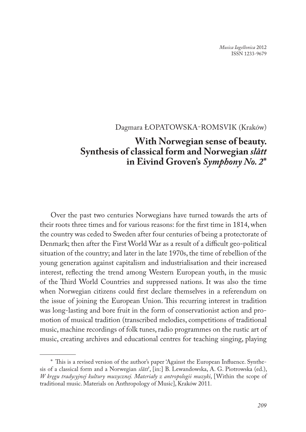 With Norwegian Sense of Beauty. Synthesis of Classical Form and Norwegian Slått in Eivind Groven’S Symphony No