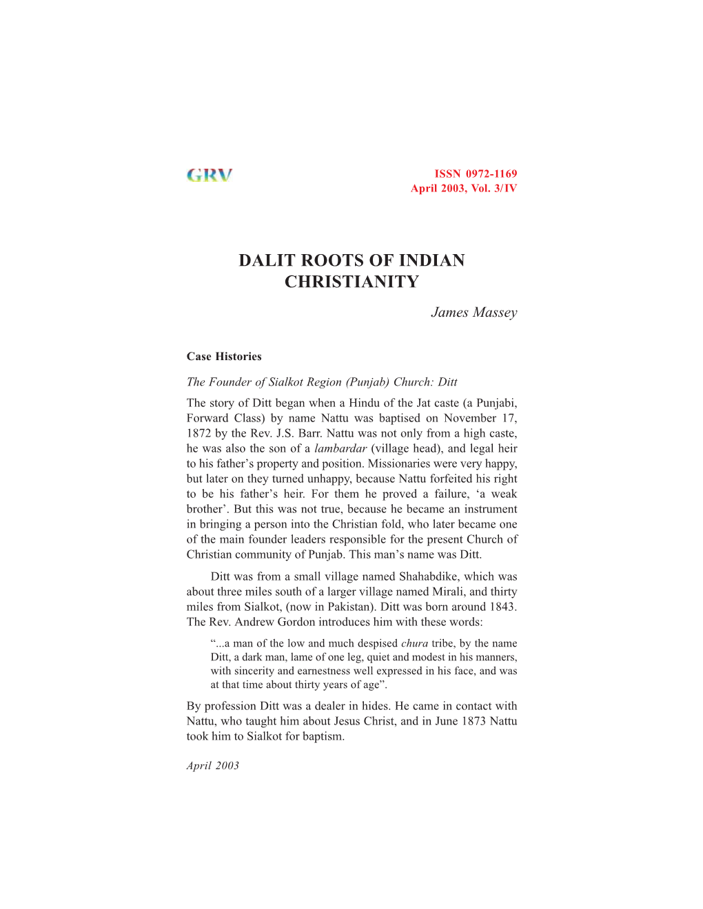 DALIT ROOTS of INDIAN CHRISTIANITY -..:: Global Group Of