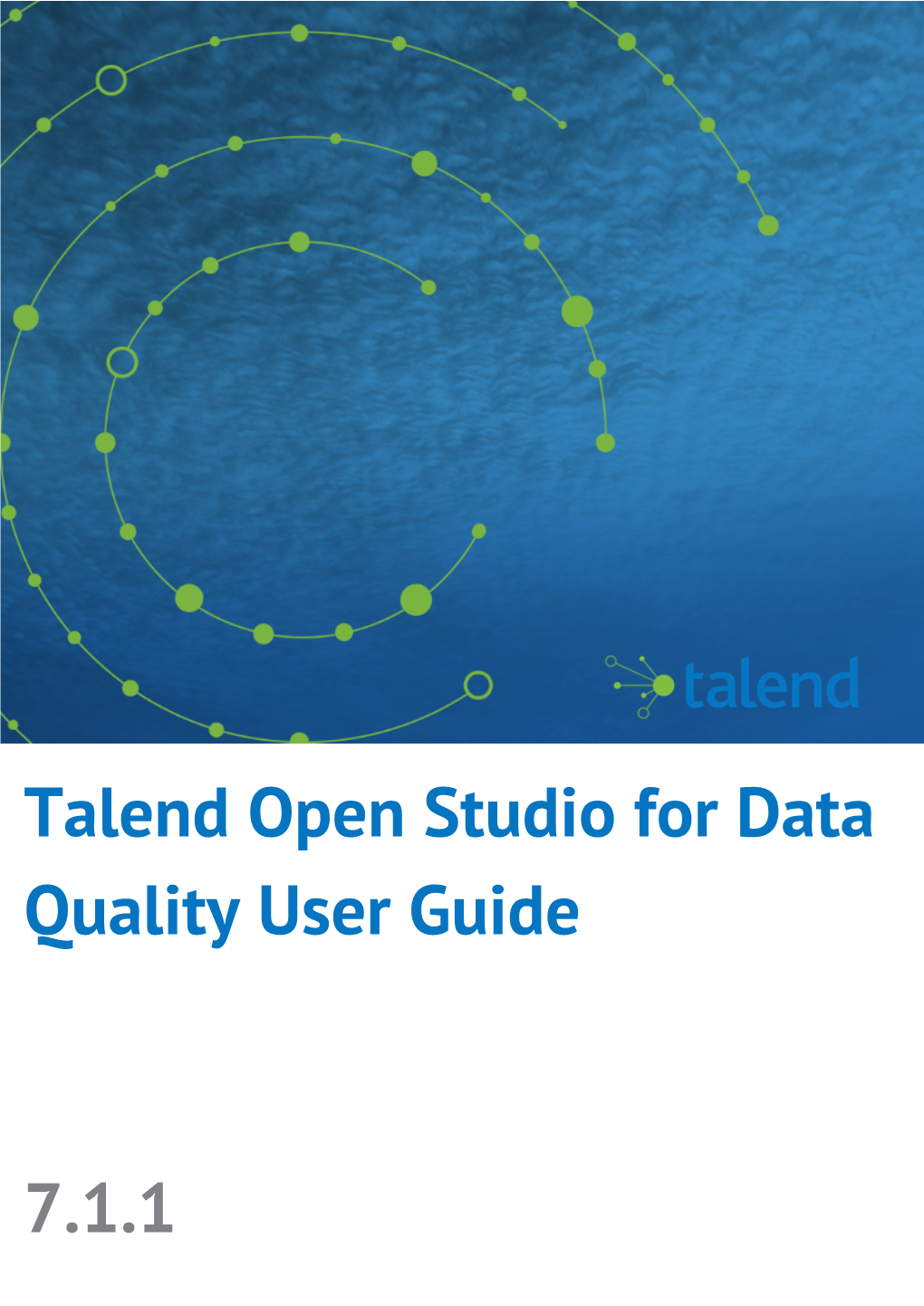 Talend Open Studio for Data Quality User Guide