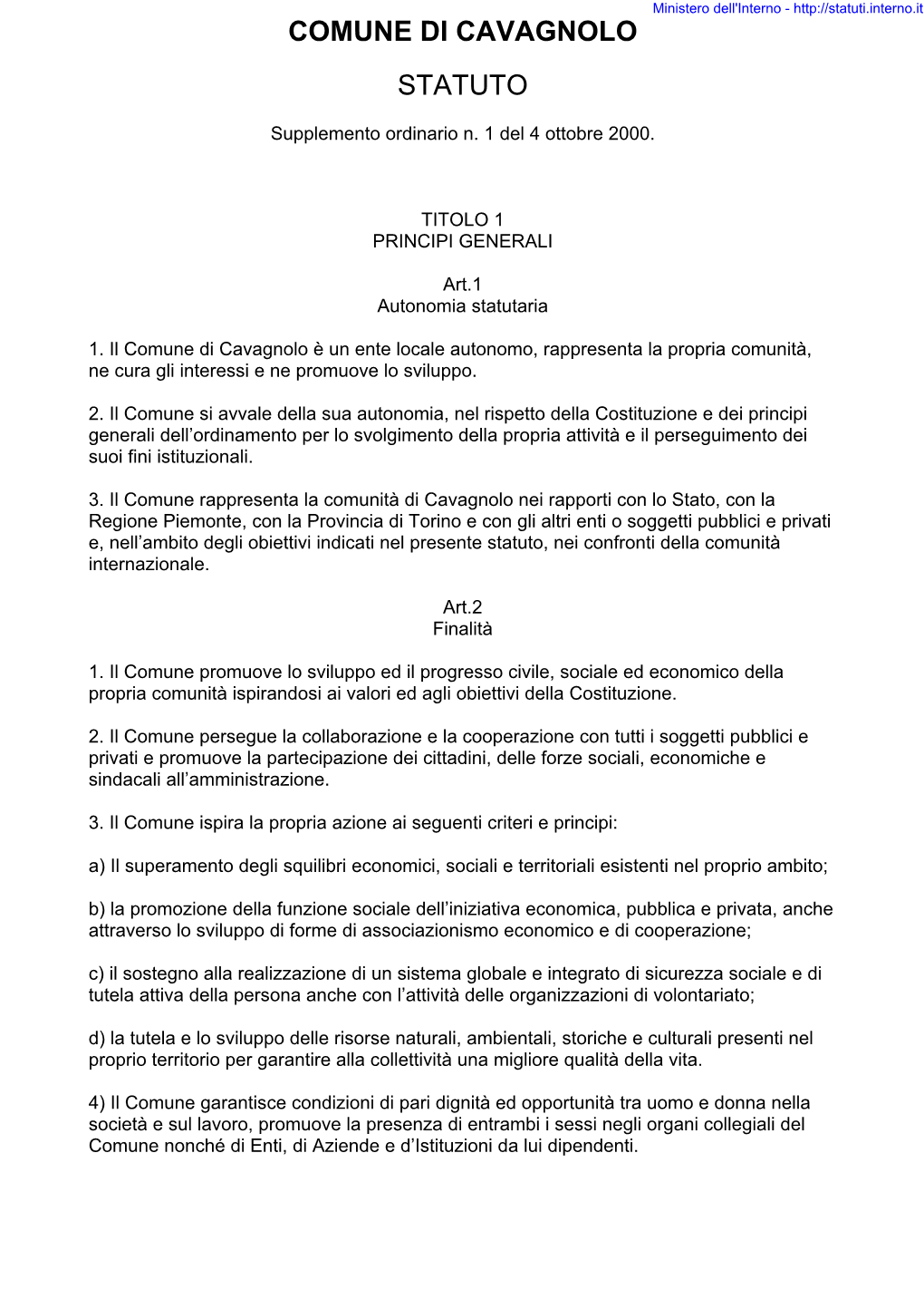 Statuto Comunale; B) Il Regolamento Del Consiglio Comunale; C) Il Piano Regolatore Generale E Sue Varianti E Strumenti Urbanistici Attuativi