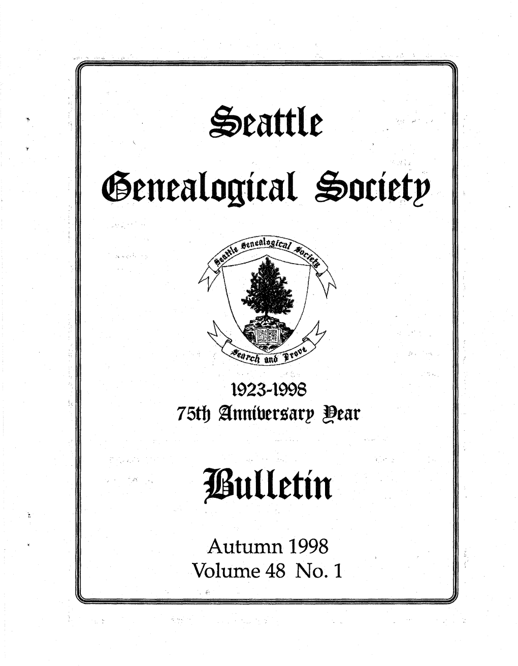 Genealogical ^Ottetp Bulletin