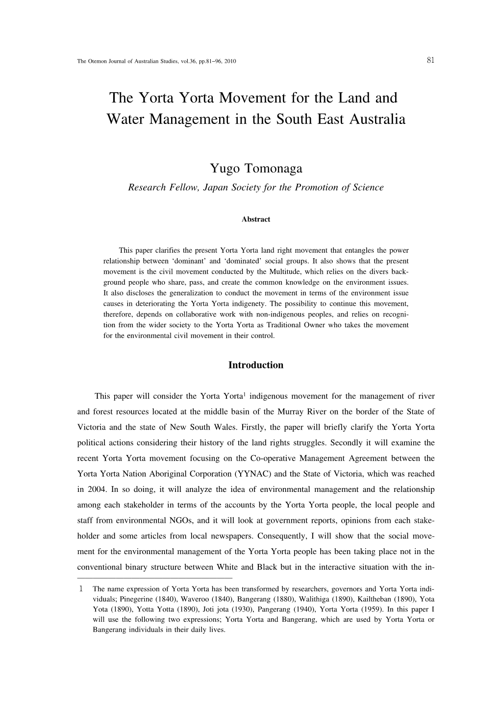 The Yorta Yorta Movement for the Land and Water Management in the South East Australia