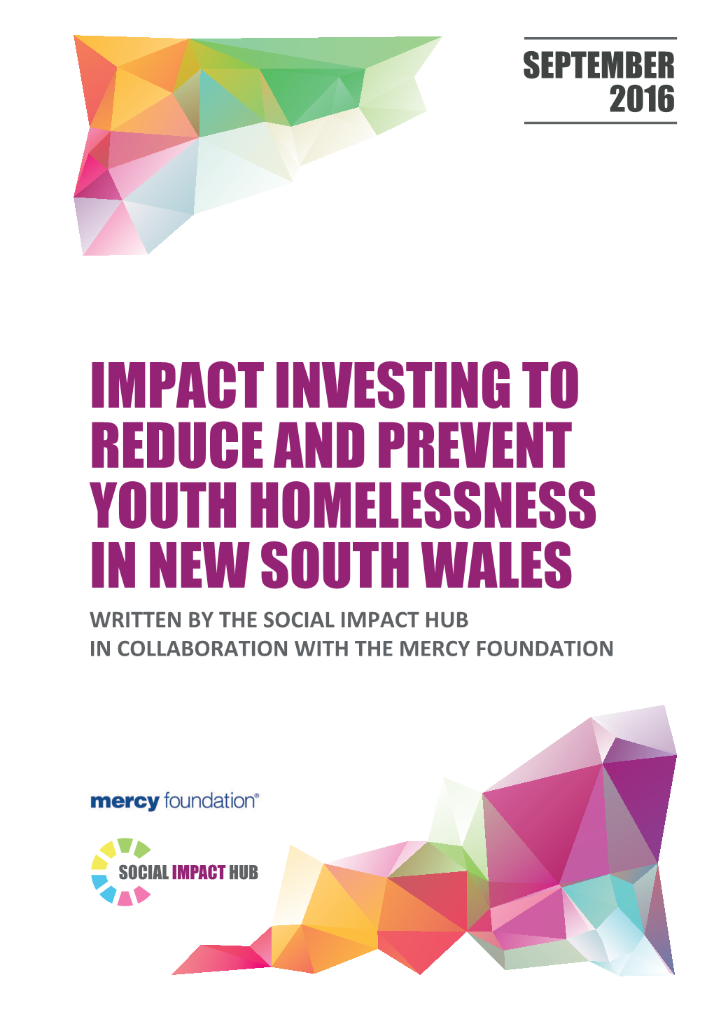 Impact Investing to Reduce and Prevent Youth Homelessness in New