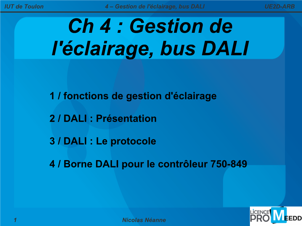 DALI UE2D-ARB Ch 4 : Gestion De L'éclairage, Bus DALI