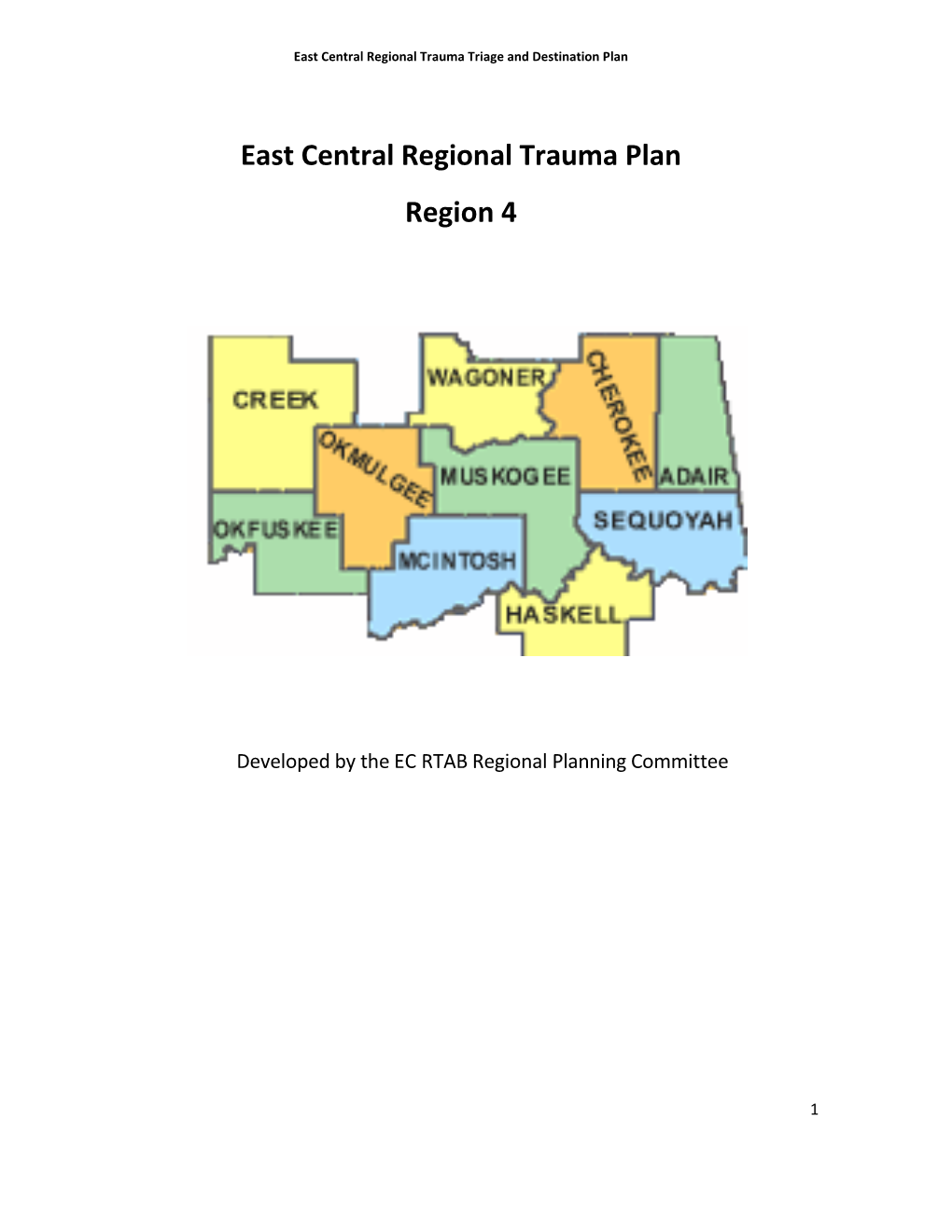 East Central Regional Trauma Plan Region 4