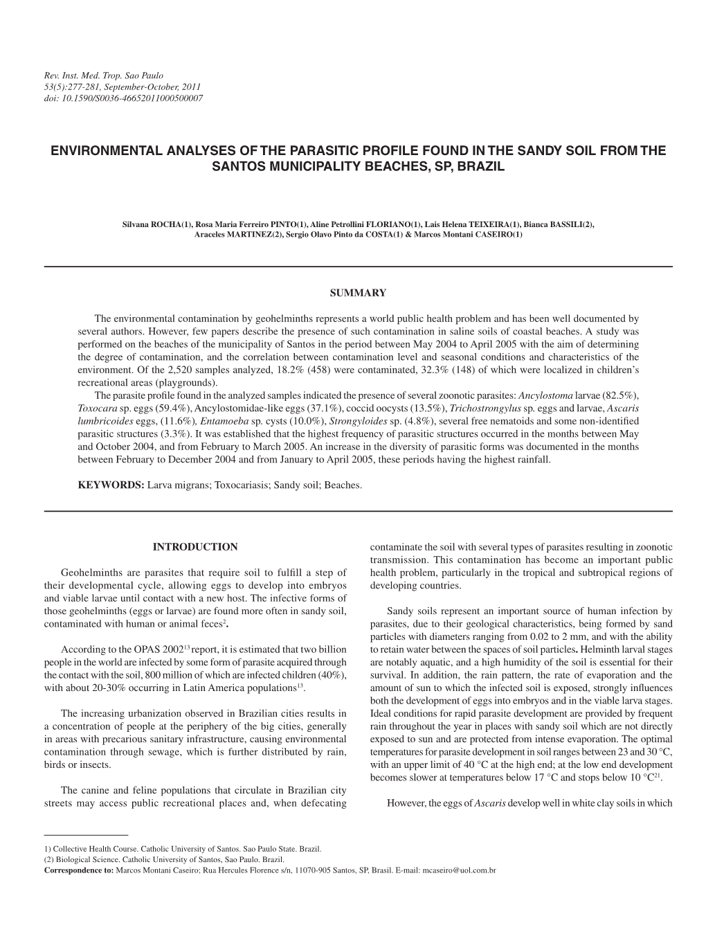 Environmental Analyses of the Parasitic Profile Found in the Sandy Soil from the Santos Municipality Beaches, Sp, Brazil