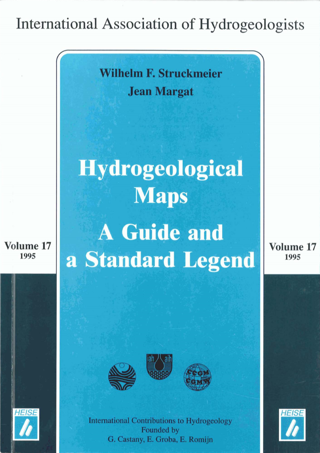Hydrogeological Maps a Guide and a Standard Legend