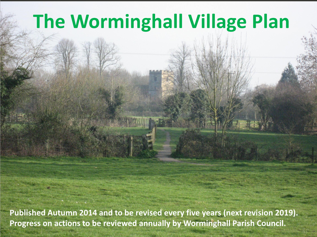 The Worminghall Village Plan