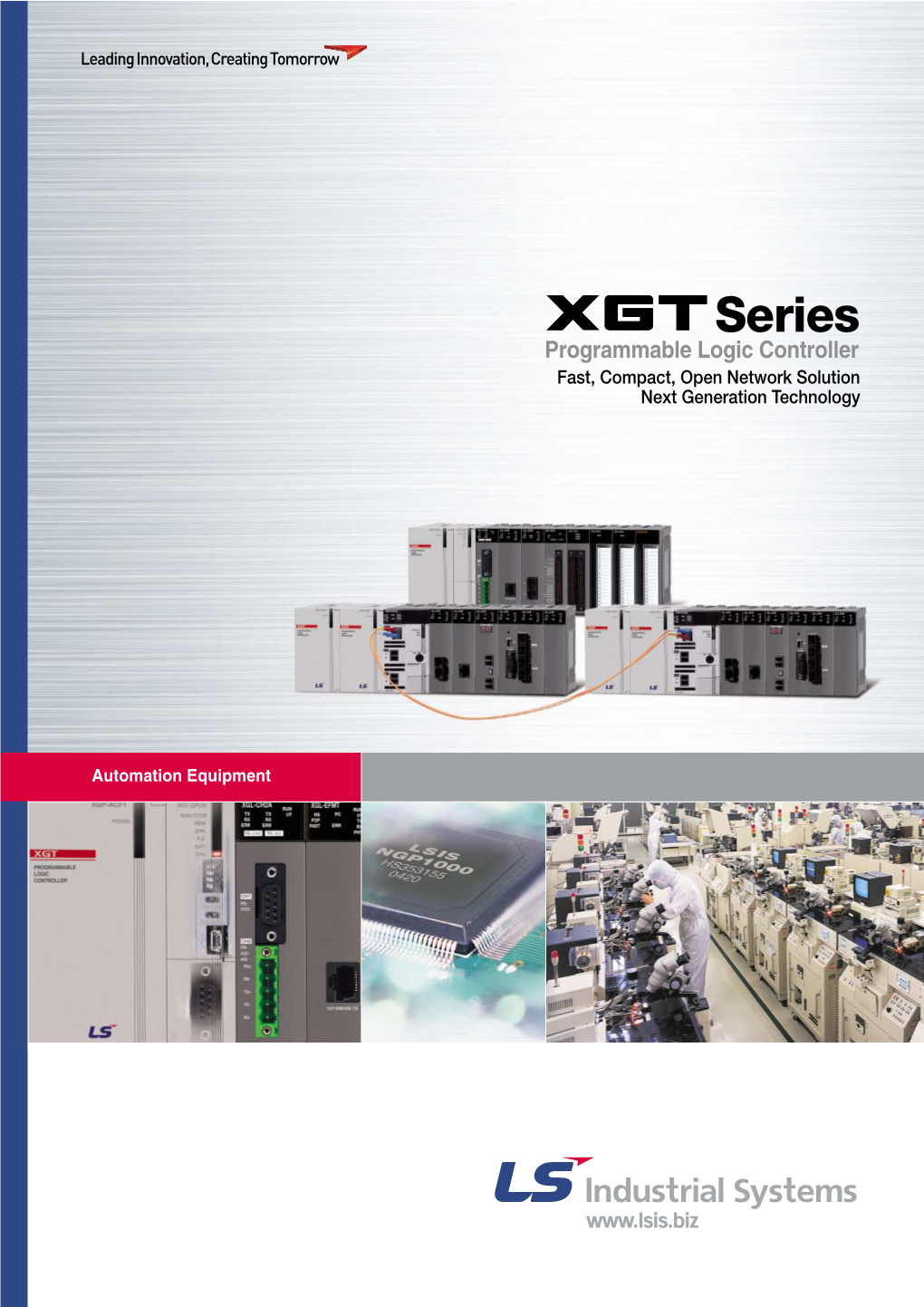 Series Programmable Logic Controller Fast, Compact, Open Network Solution Next Generation Technology