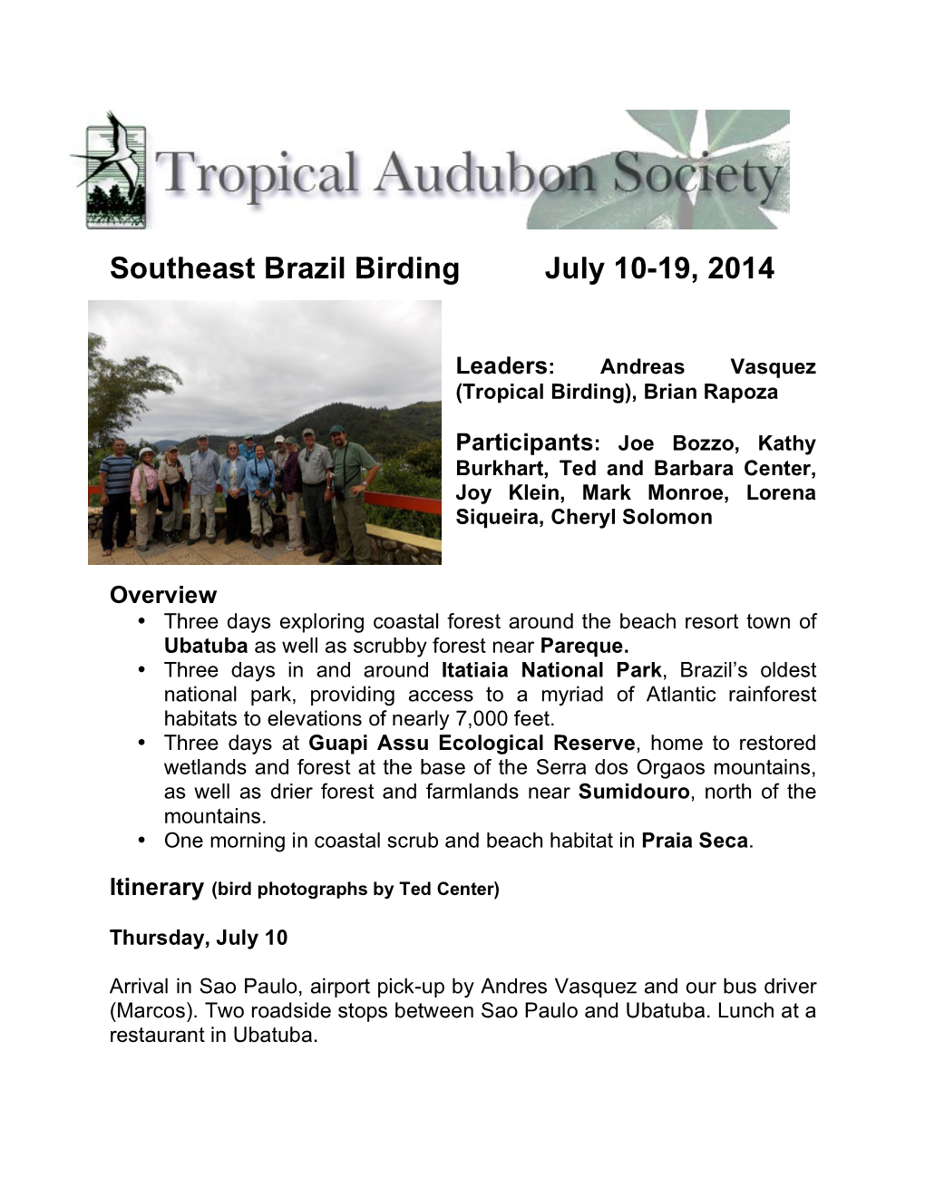 Southeast Brazil Birding July 10-19, 2014