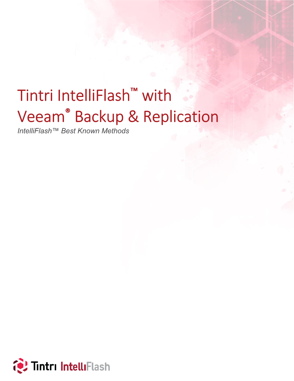 Tintri Intelliflash Best Known Methods – Veeam and Replication