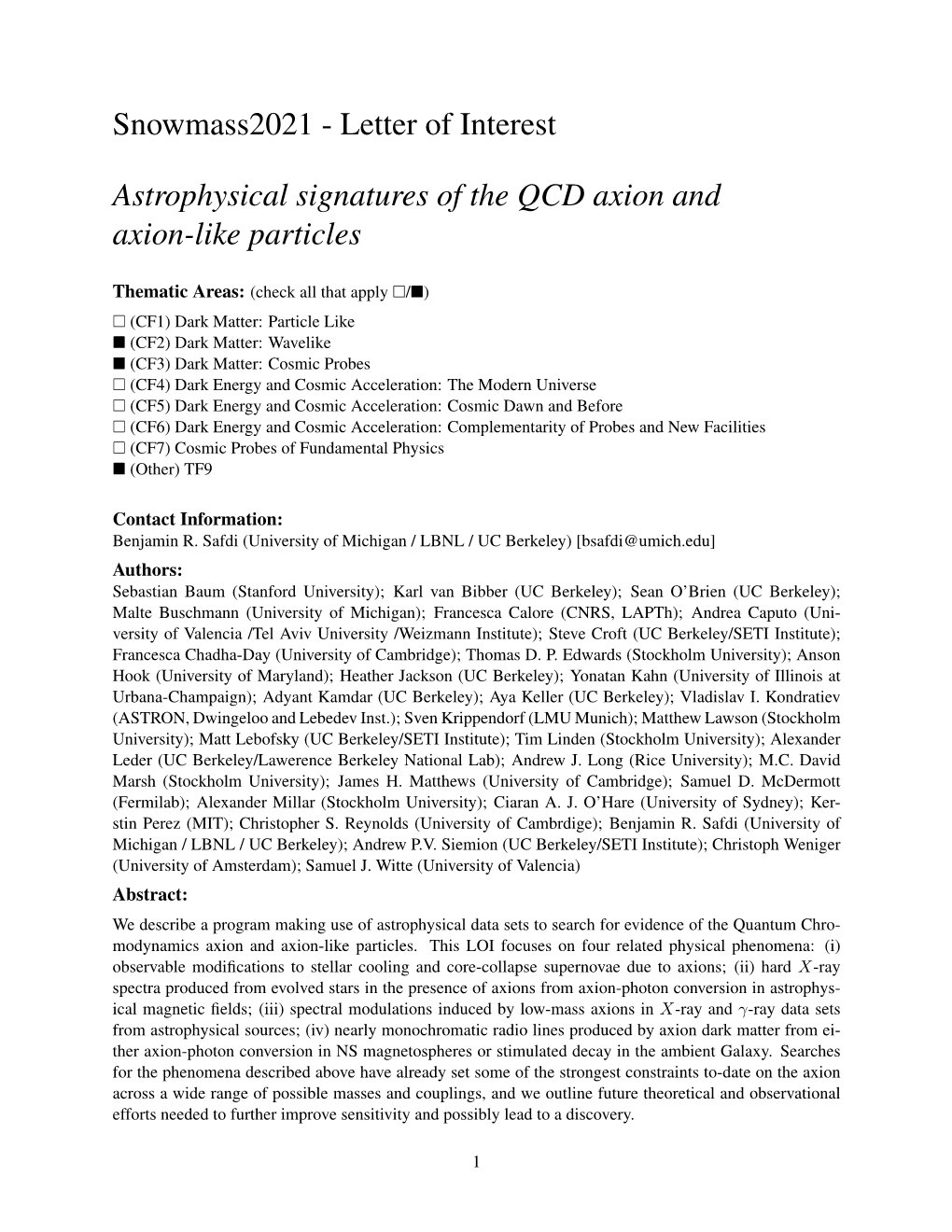 Letter of Interest Astrophysical Signatures of the QCD Axion And