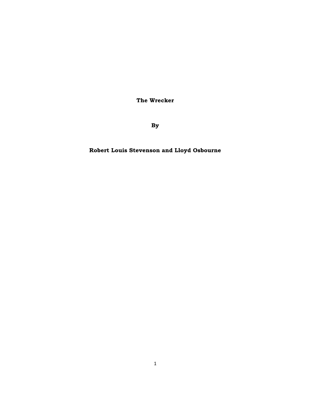The Wrecker by Robert Louis Stevenson and Lloyd Osbourne