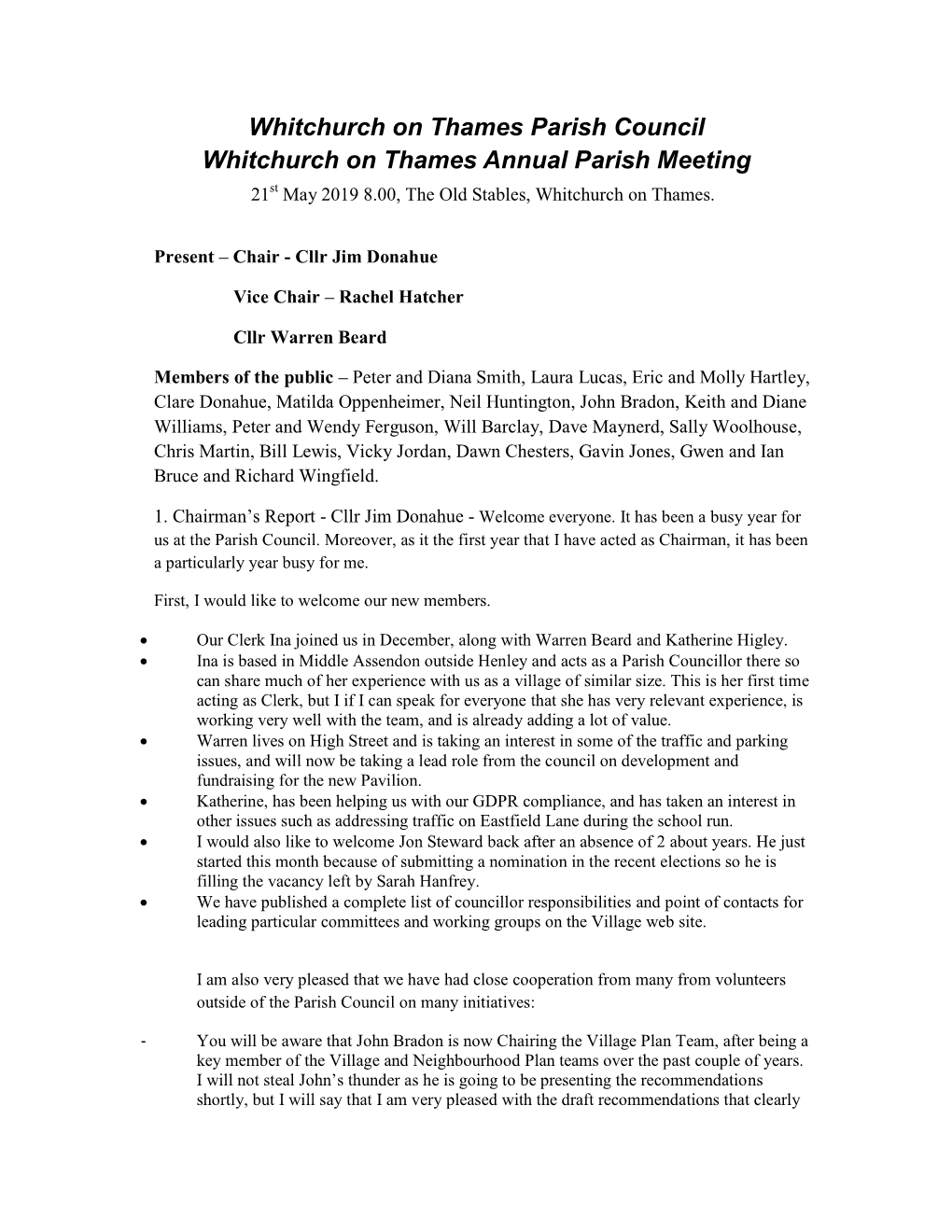 Whitchurch on Thames Parish Council Whitchurch on Thames Annual Parish Meeting 21St May 2019 8.00, the Old Stables, Whitchurch on Thames