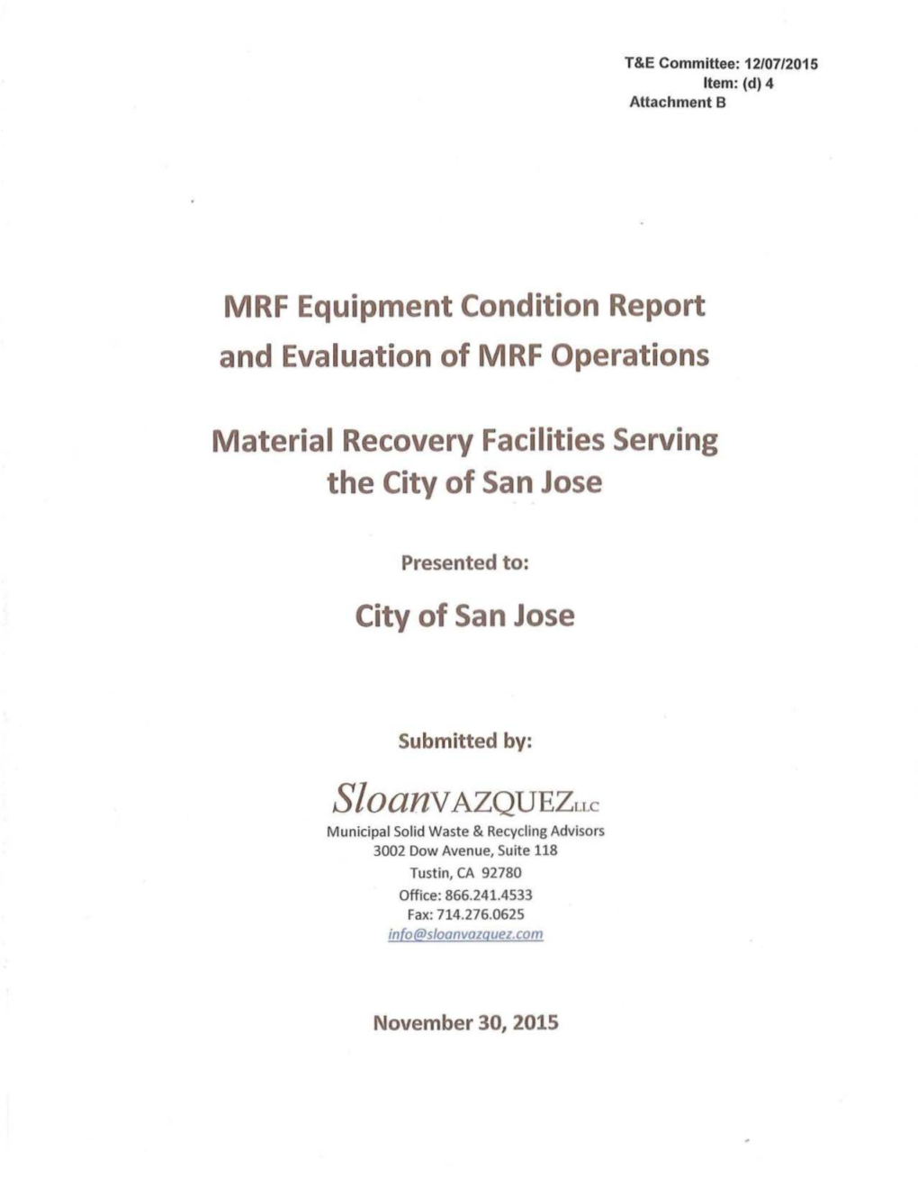 MRF Equipment Condition Report and Evaluation of MRF Operations