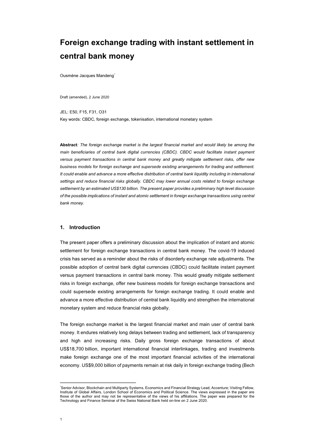 Foreign Exchange Trading with Instant Settlement in Central Bank Money