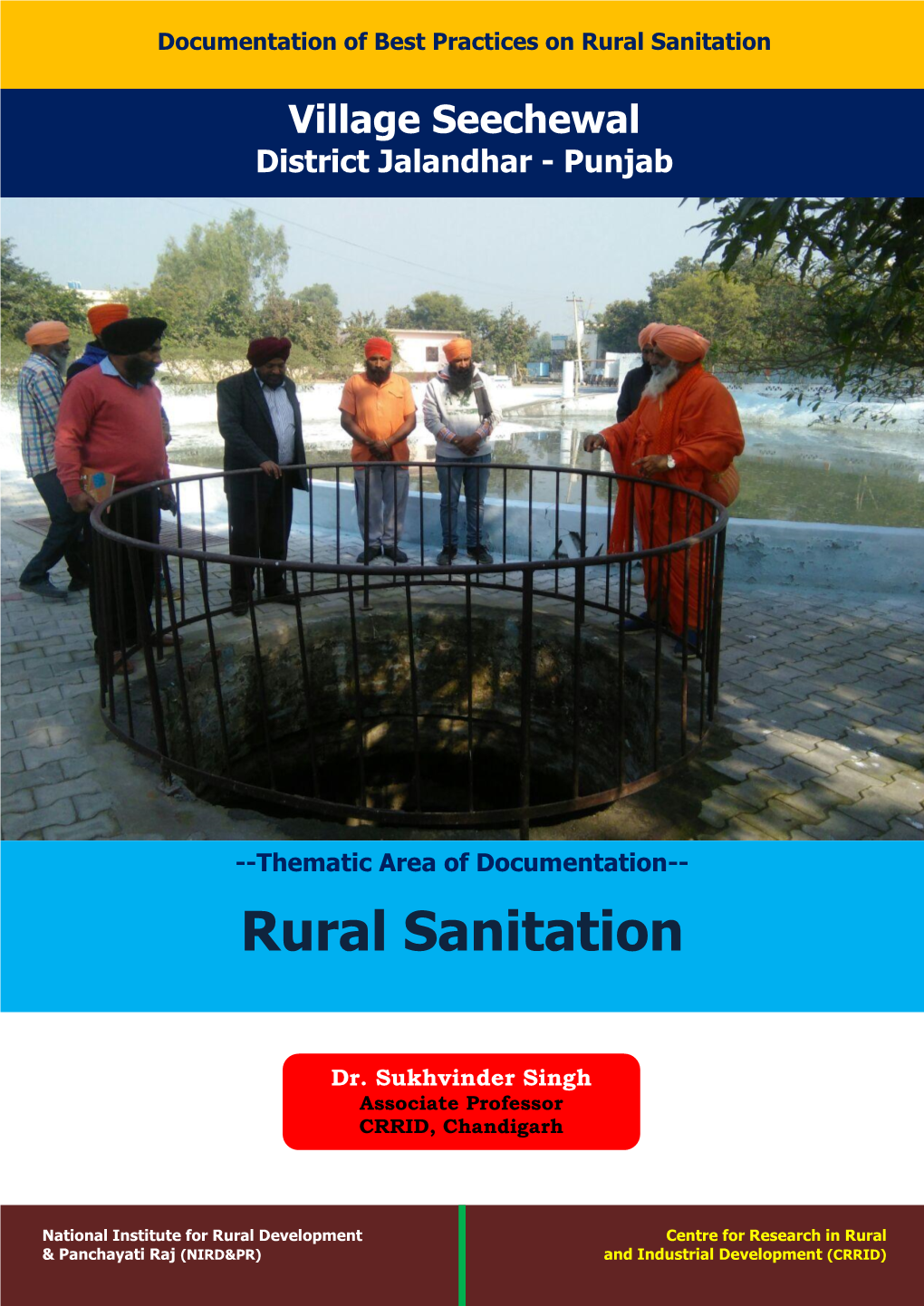 Rural Sanitation in Village Seechewal Jalandhar Punjab
