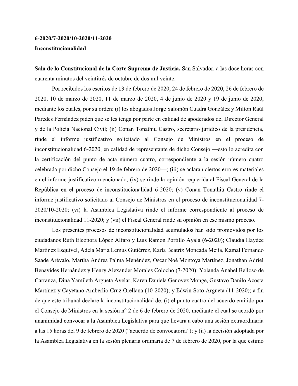 6-2020/7-2020/10-2020/11-2020 Inconstitucionalidad Sala De Lo Constitucional De La Corte Suprema De Justicia. San Salvador, a La