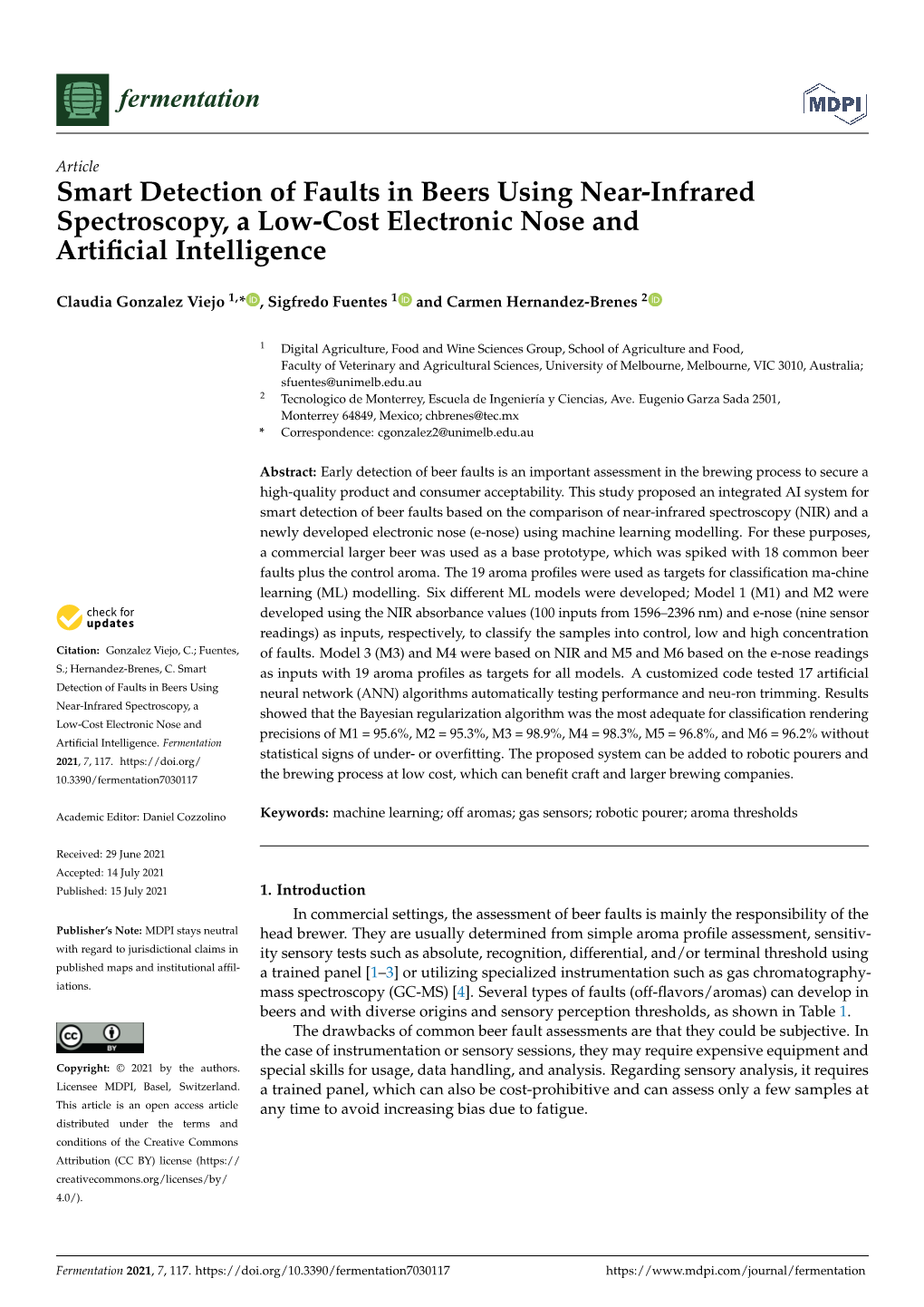 Smart Detection of Faults in Beers Using Near-Infrared Spectroscopy, a Low-Cost Electronic Nose and Artiﬁcial Intelligence