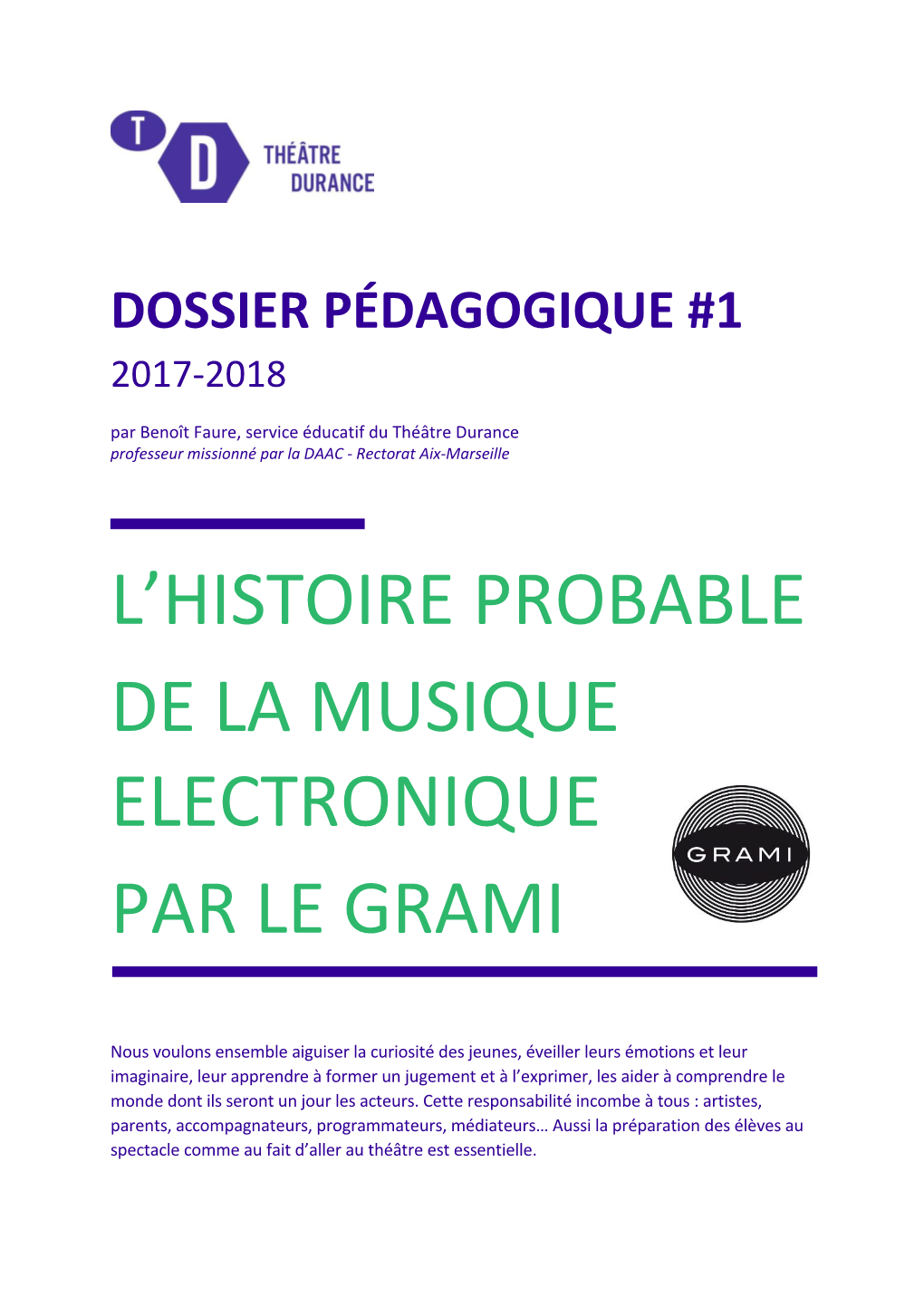 L'histoire Probable De La Musique Electronique Par