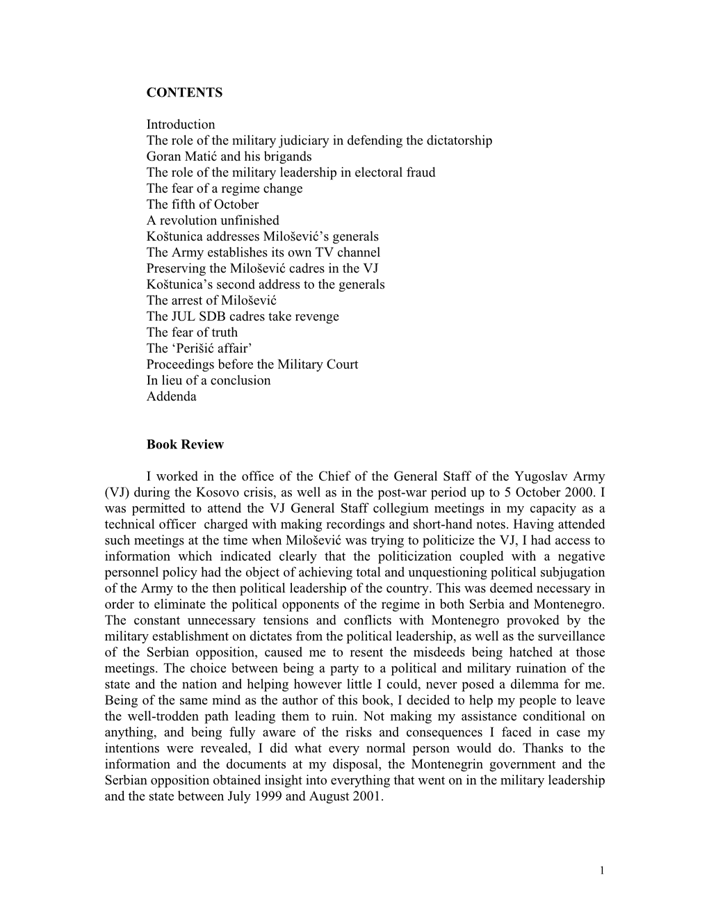 CONTENTS Introduction the Role of the Military Judiciary in Defending