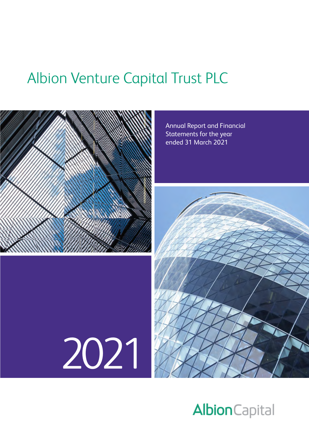 Albion Venture Capital Trust PLC Trust Capital Venture Albion
