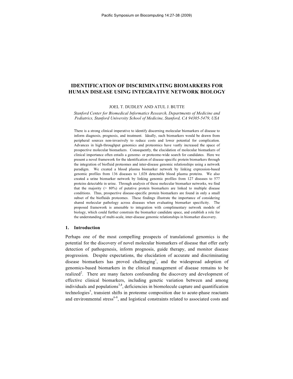 Identification of Discriminating Biomarkers for Human Disease Using Integrative Network Biology