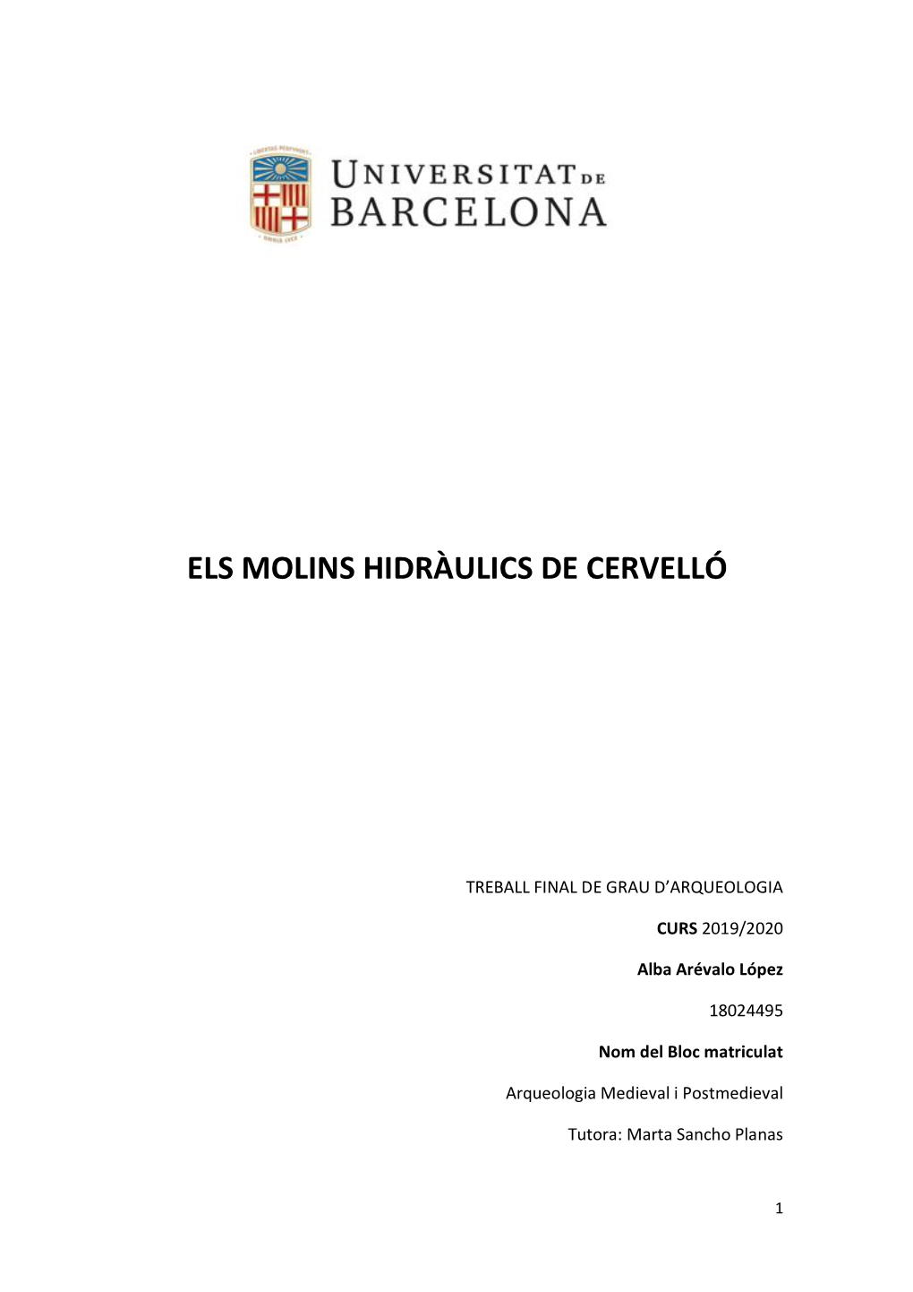 Els Molins Hidràulics De Cervelló