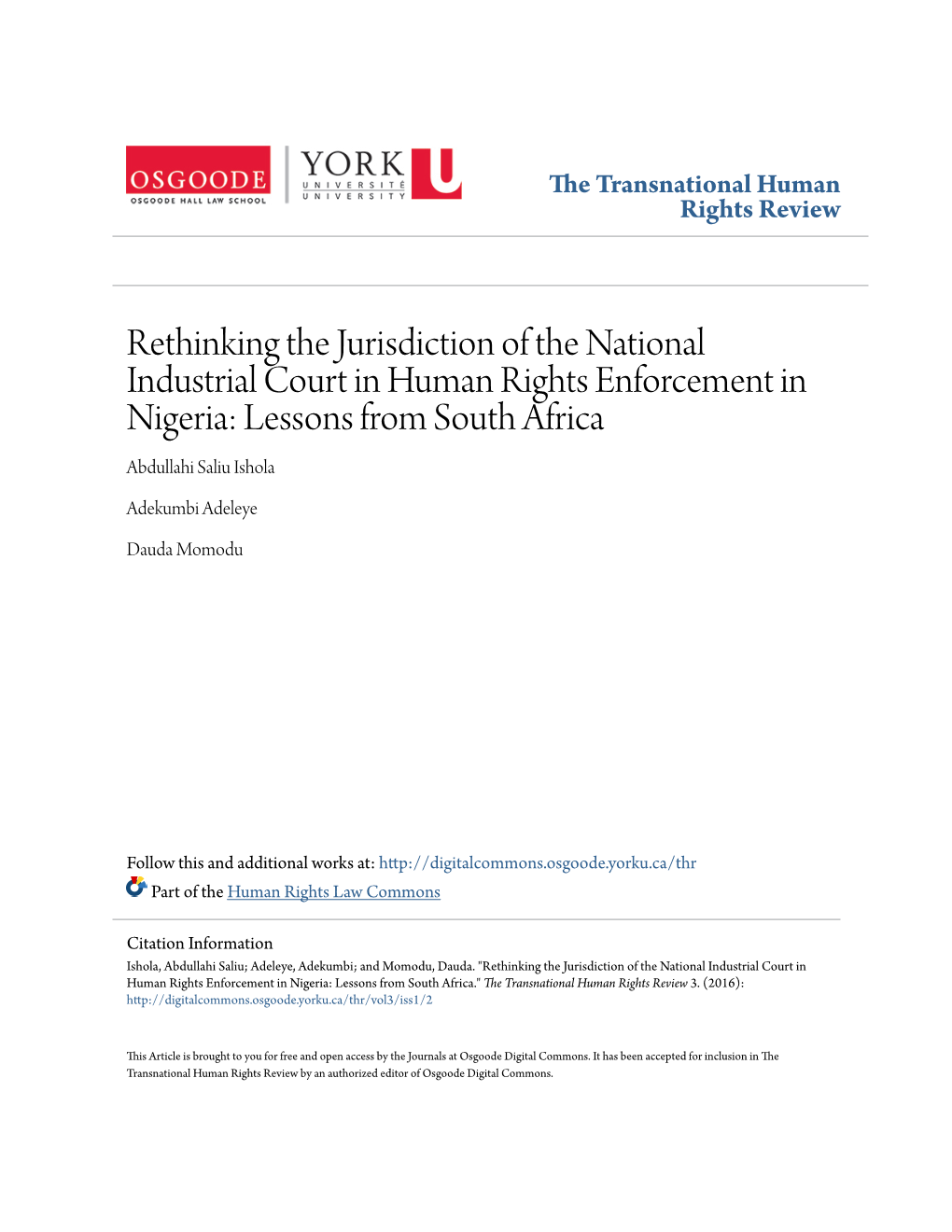Rethinking the Jurisdiction of the National Industrial Court in Human Rights Enforcement in Nigeria: Lessons from South Africa Abdullahi Saliu Ishola