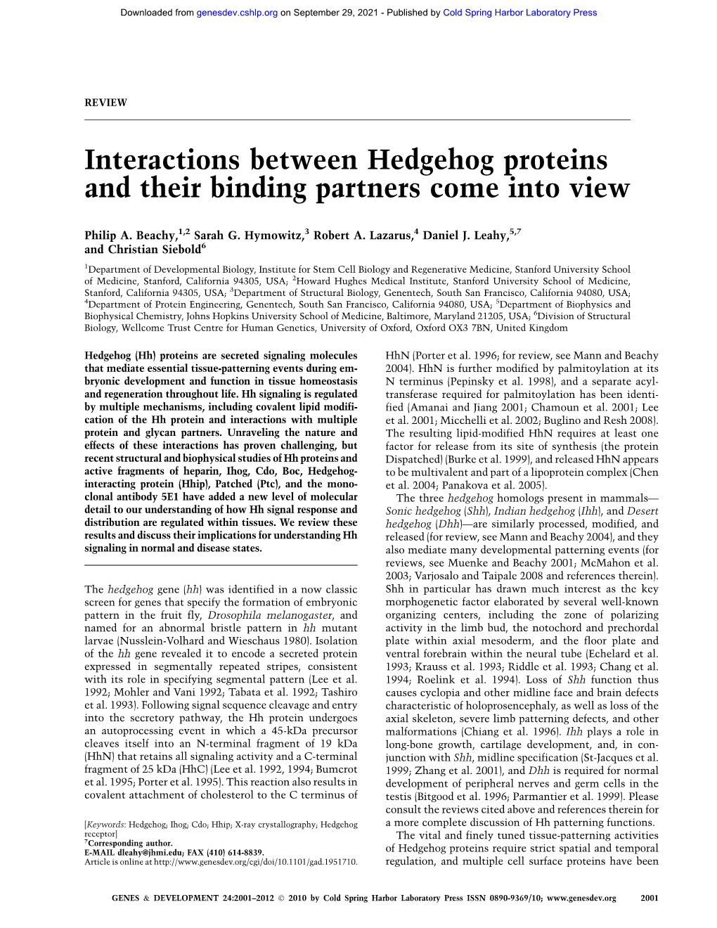 Interactions Between Hedgehog Proteins and Their Binding Partners Come Into View