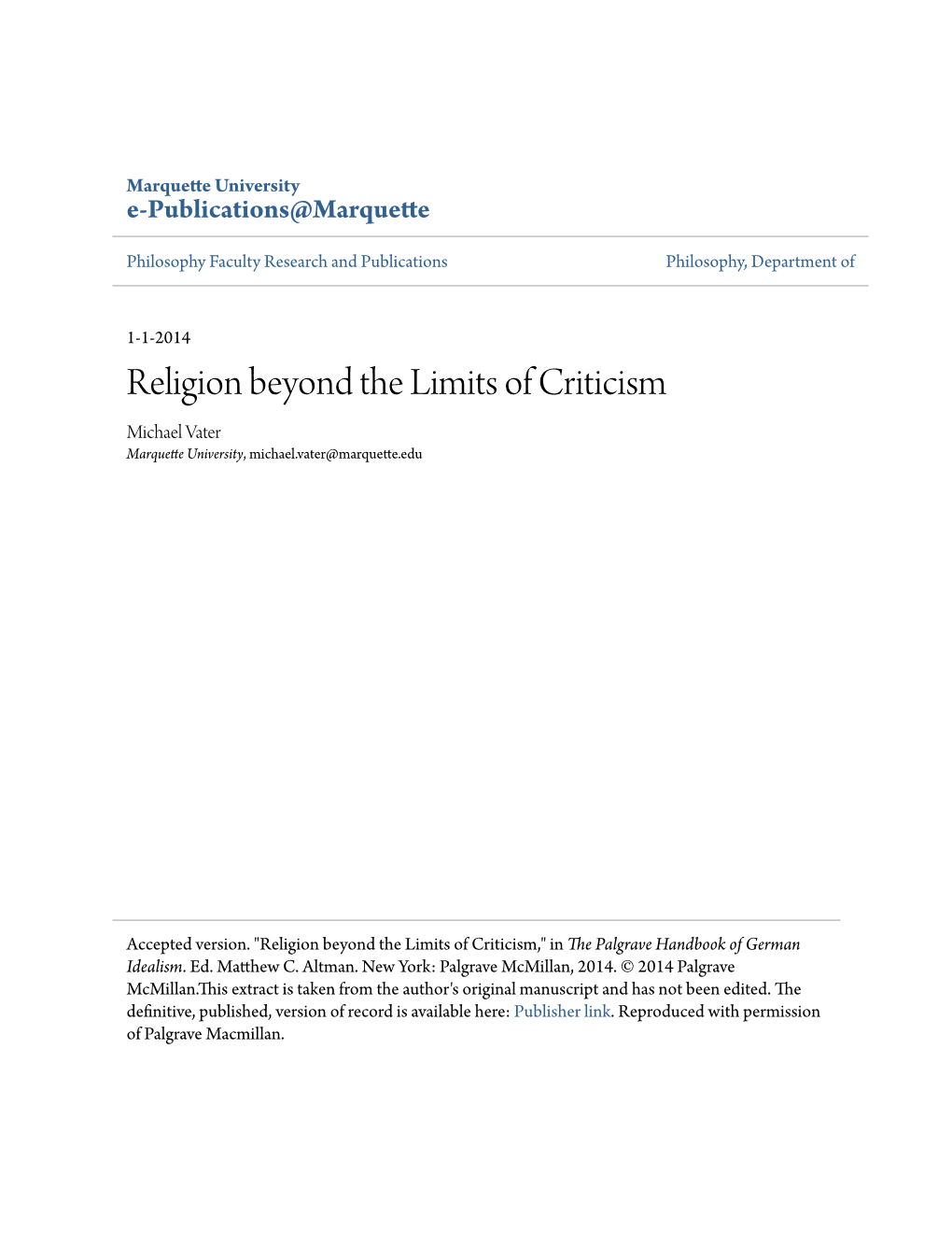 Religion Beyond the Limits of Criticism Michael Vater Marquette University, Michael.Vater@Marquette.Edu