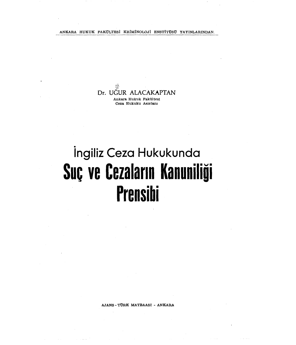 Suç Ve Cezaların Kanuniliği Prensibi