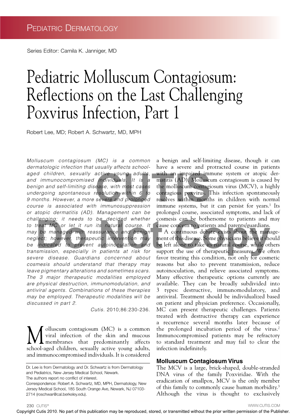 Pediatric Molluscum Contagiosum: Reflections on the Last Challenging Poxvirus Infection, Part 1