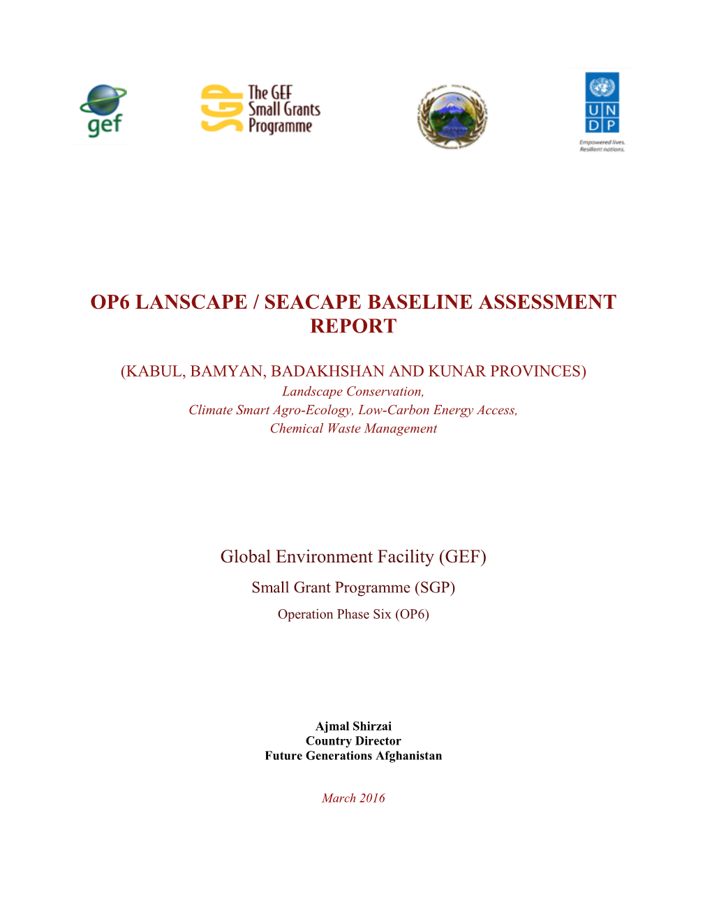 Op6 Lanscape / Seacape Baseline Assessment Report