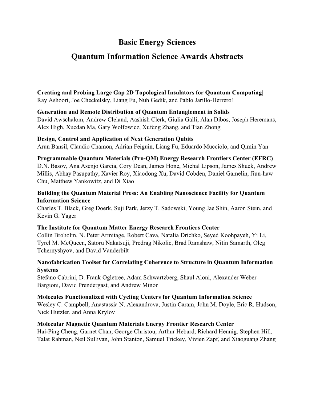 Quantum Information Science Awards Abstracts