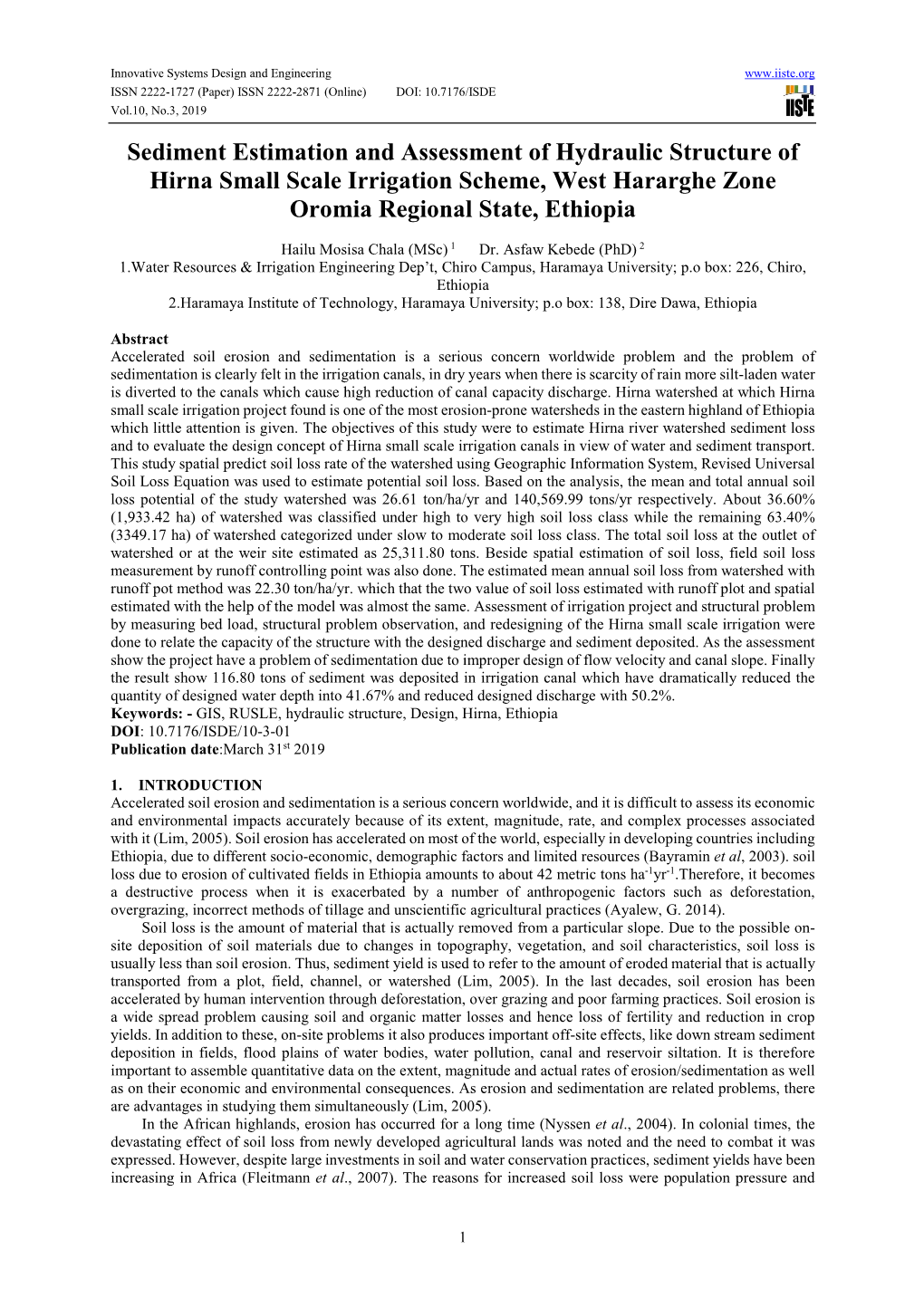 Sediment Estimation and Assessment of Hydraulic Structure of Hirna Small Scale Irrigation Scheme, West Hararghe Zone Oromia Regional State, Ethiopia